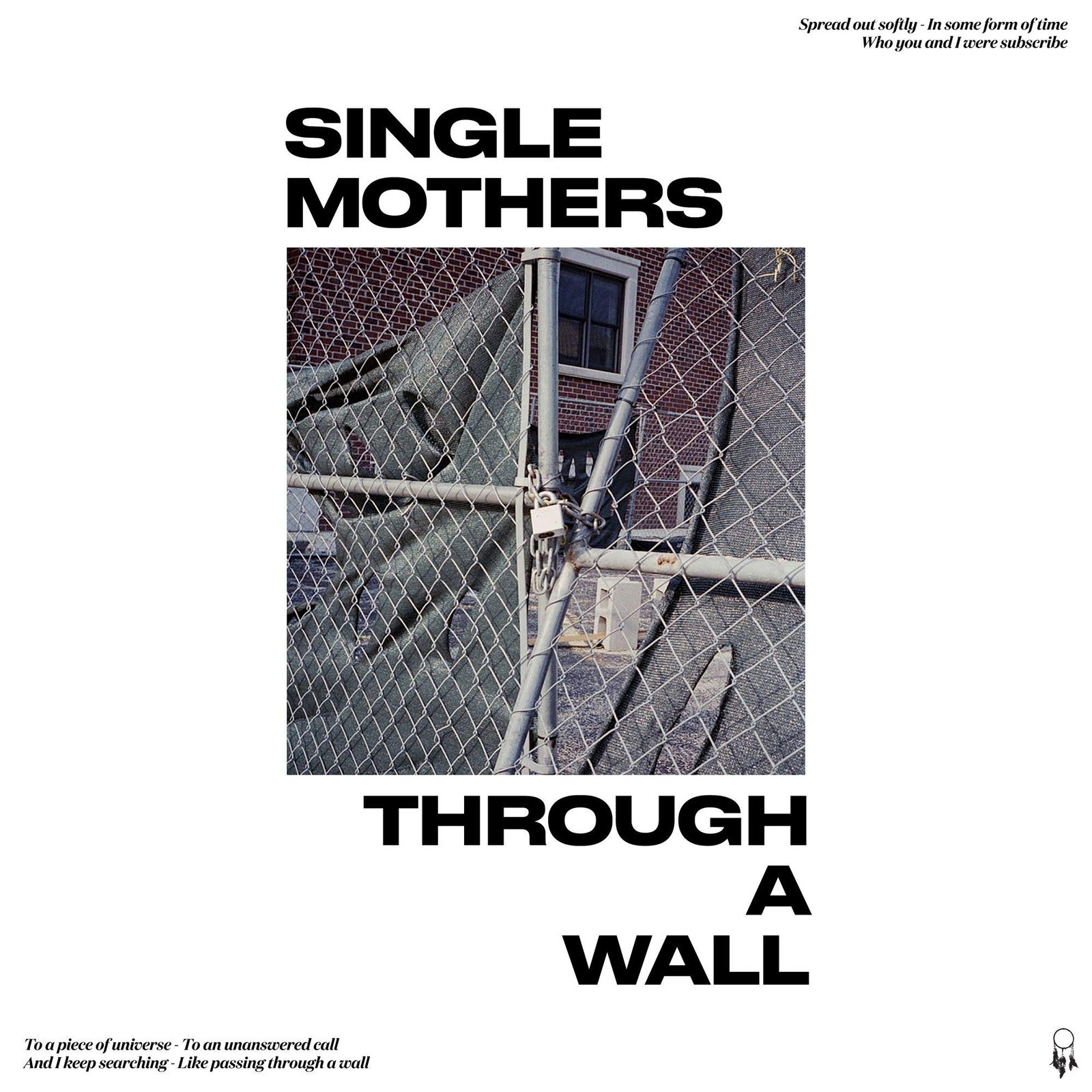 Single Mothers Through A Wall (CD)