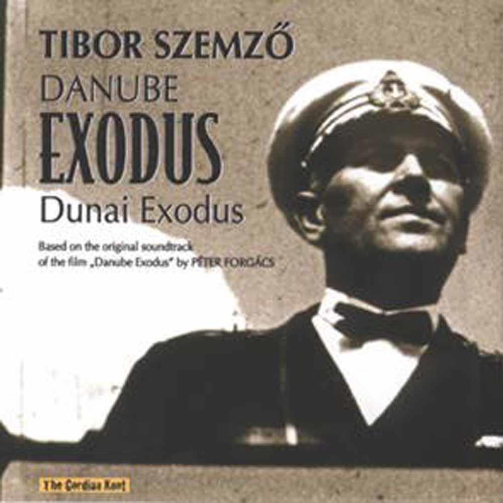 Danube Exodus - Tibor Szemzo (Audio cd)
