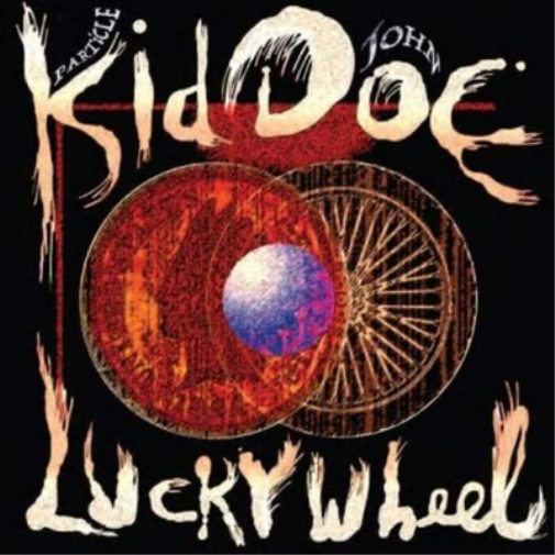 Kid Doe Lucky Wheel (Vinyl LP) 12" Single