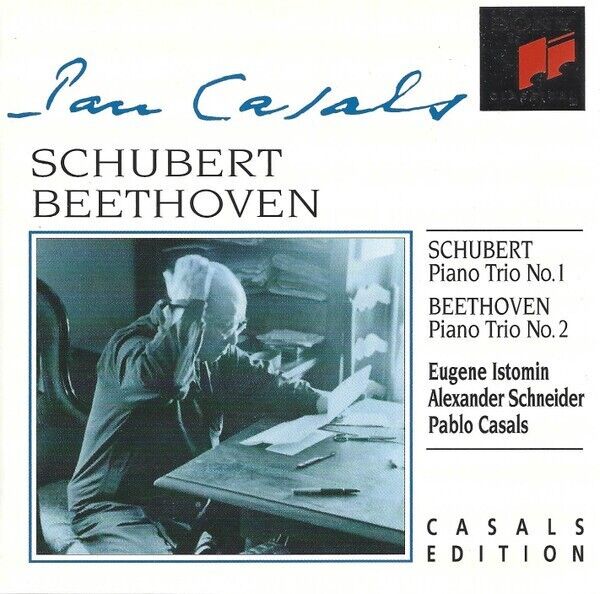 SCHUBERT: TRIO N. 1 - BEETHOVEN: TRIO N. 2 / PABLO CASALS, EUGENE ISTOMIN, JOSEP