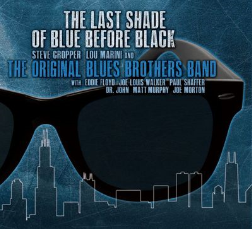 The Original Blues Brothers Band The Last Shade of Blue Before Black (CD) Album