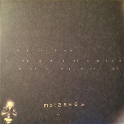 Madness (Conversations With My Sanity) - Molasses (Vinile)