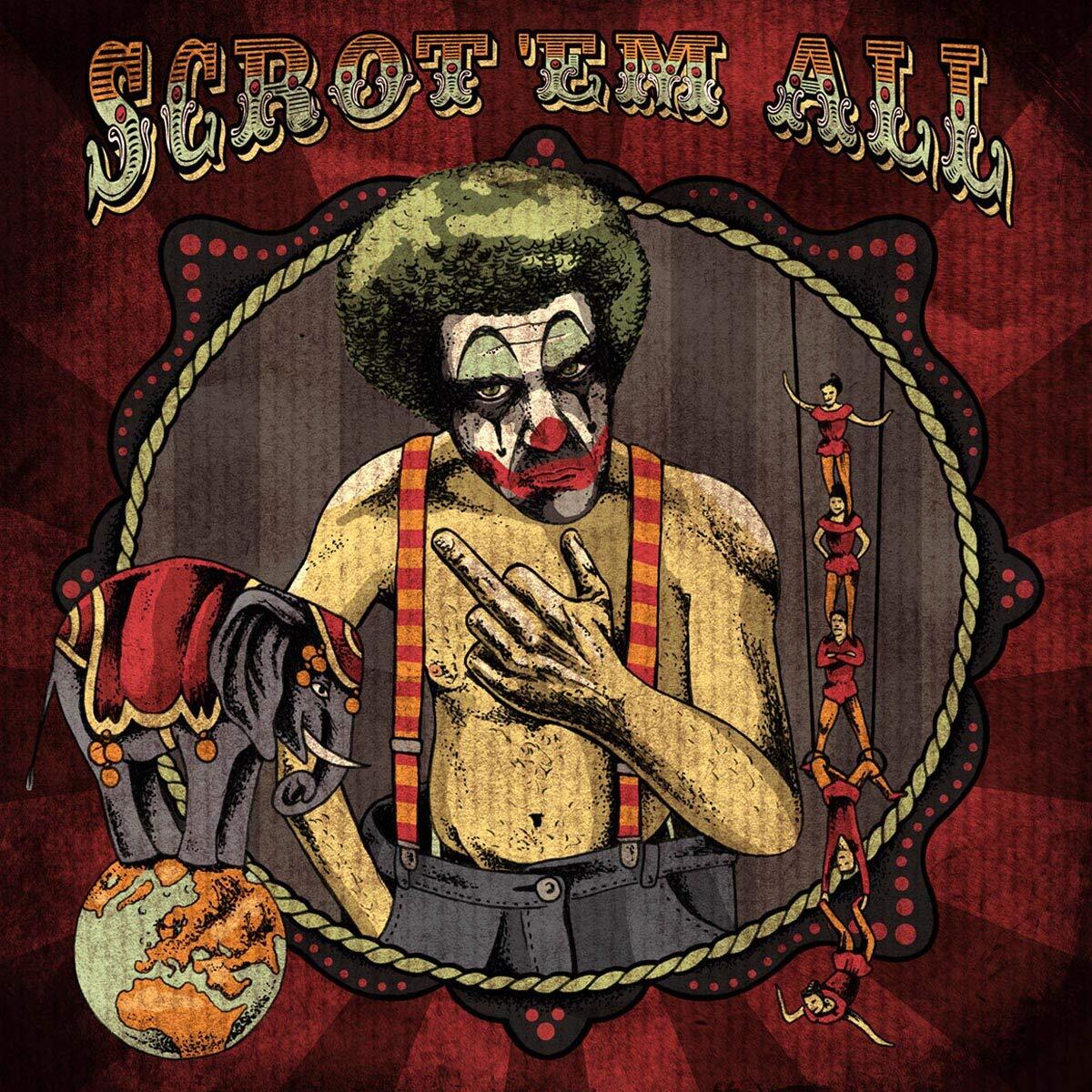 Scrotem Scro` Em All Vinyl NUOVO