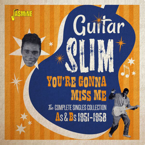 Guitar Slim You're Gonna Miss Me: The Complete Singles Collection As & Bs - (CD)