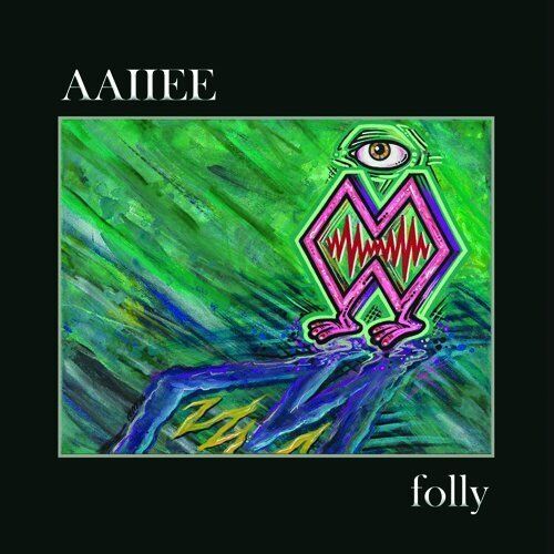 Aaiiee Folly (CD)