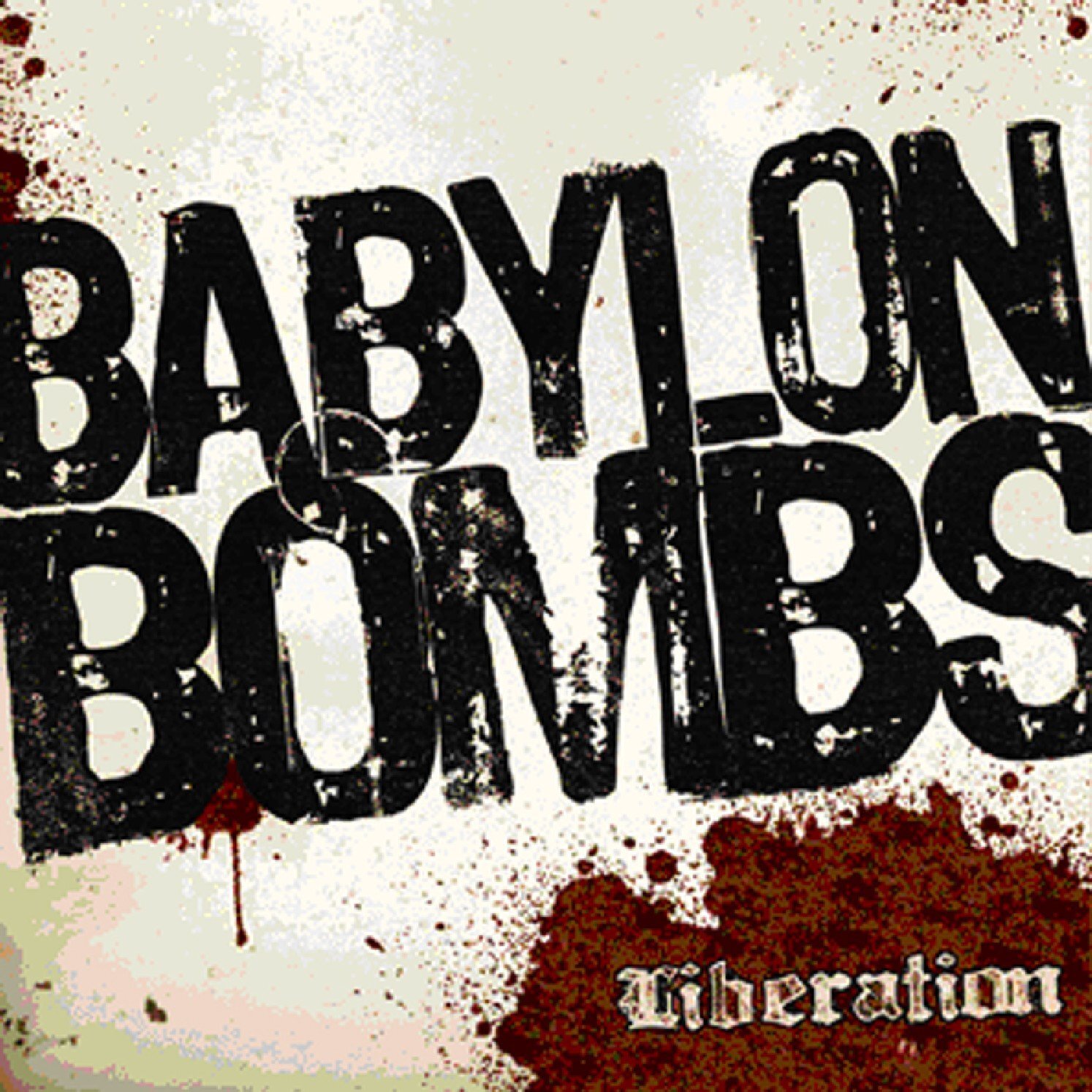Babylon Bombs Liberation (CD)