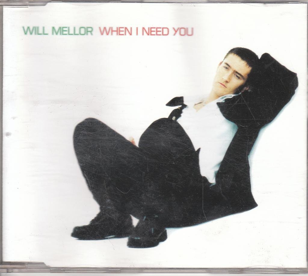 will mellor - when i need you ( 7 radio edit / 7 instrumental ) / h... CD NUOVO