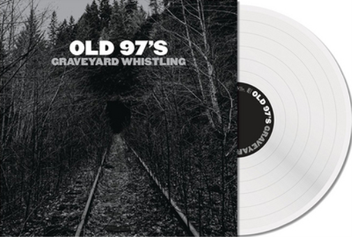 Old 97's Graveyard Whistling (Vinyl LP) 12" Album Coloured Vinyl