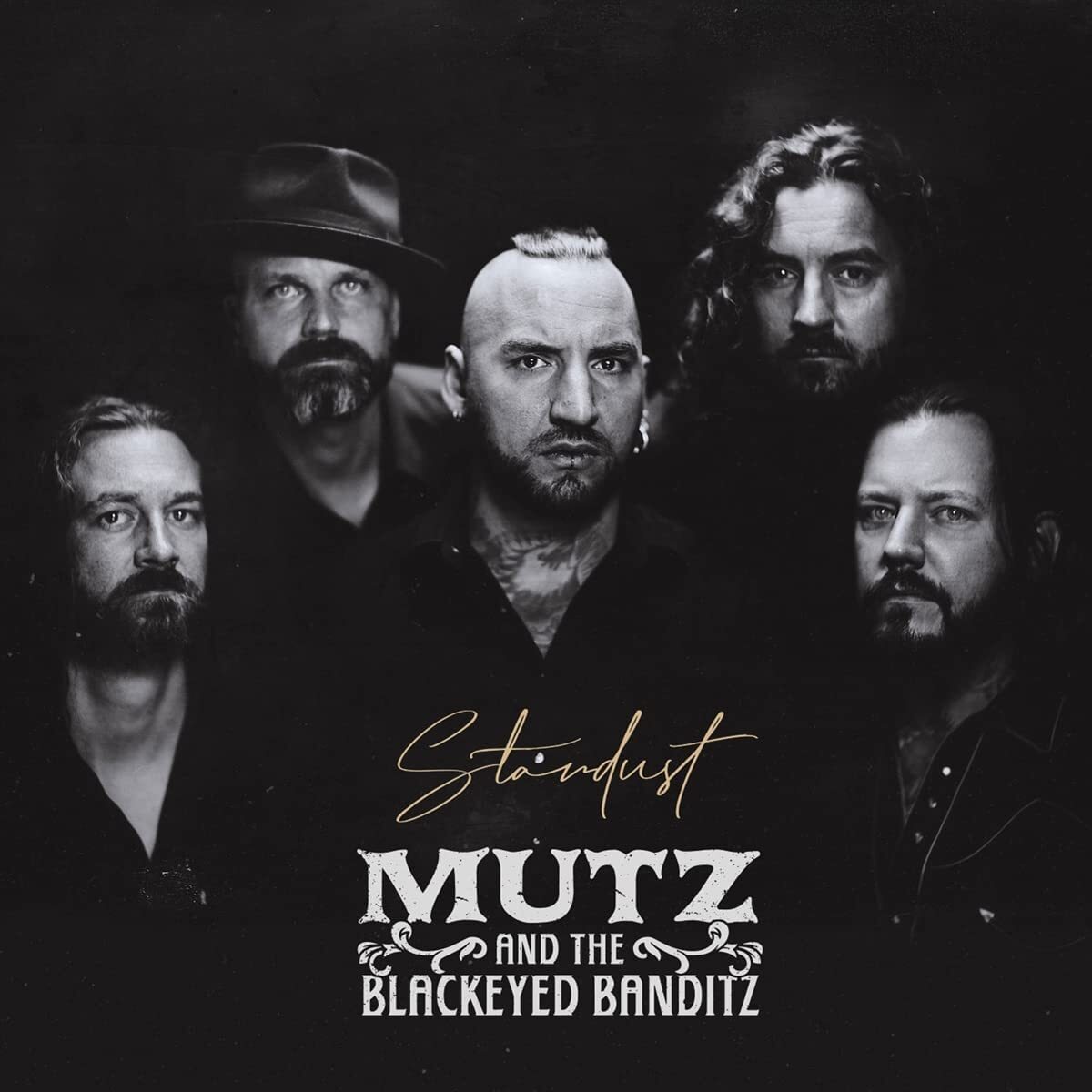 Mutz & the Blackeyed Banditz Stardust (Vinyl LP)