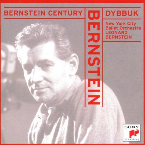 Bernstein, Leonard Bernstein: Dybbuk (CD)