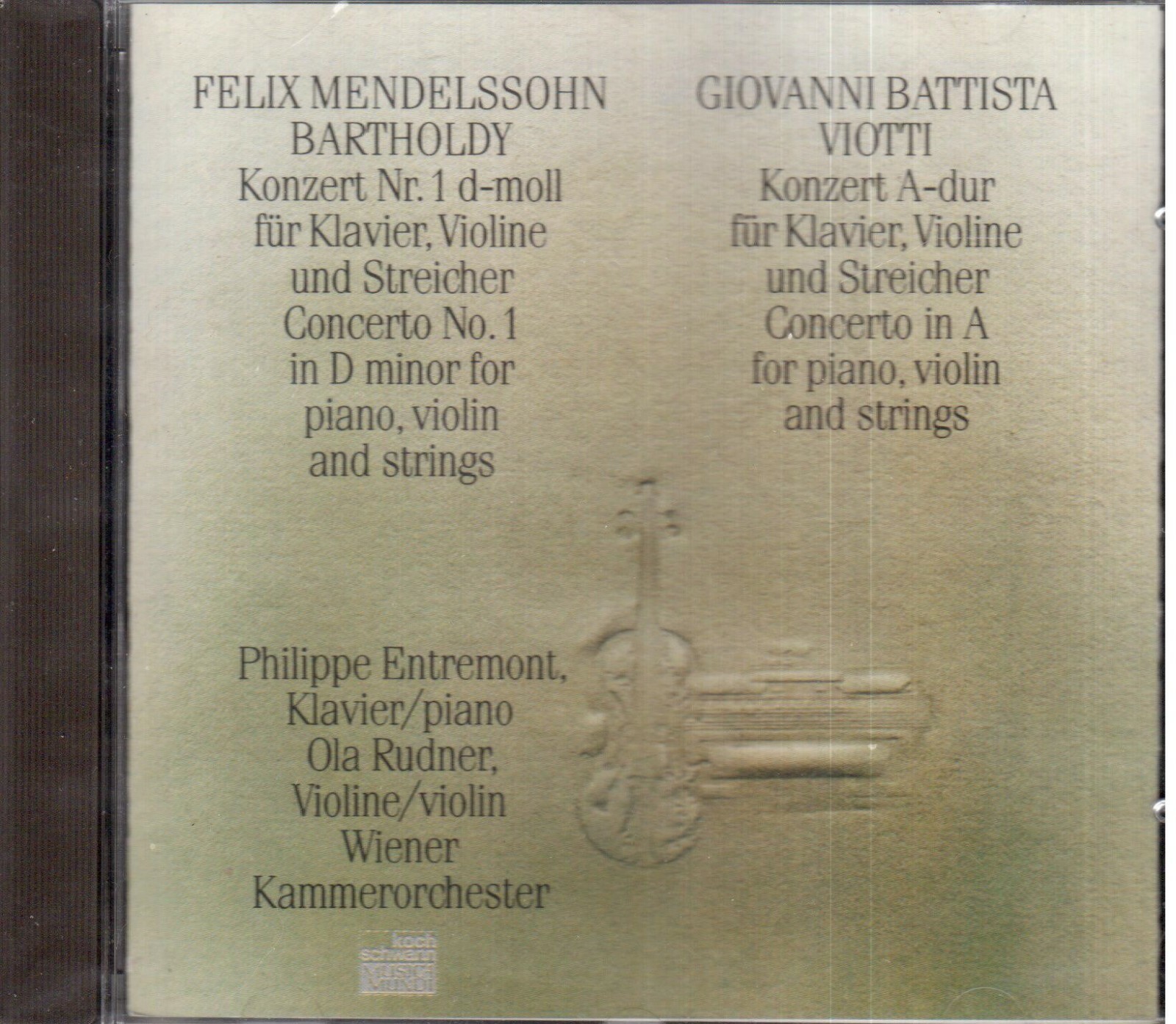 Mendelssohn, Viotti: Concerti Per piano e Violino / Entremont, Rudner, Wiener CD