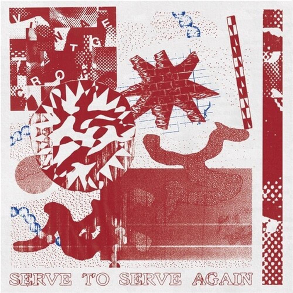 Serve To Serve Again - Vintage Crop (Vinile)