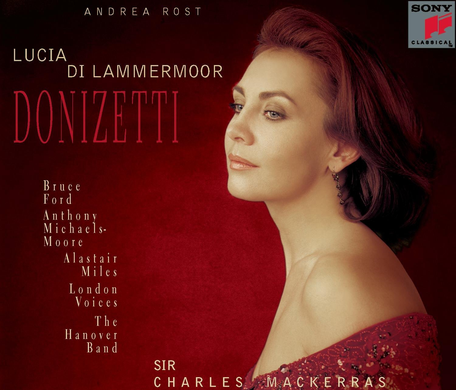 Andrea Rost Donizetti: Lucia di Lammermoor (CD)