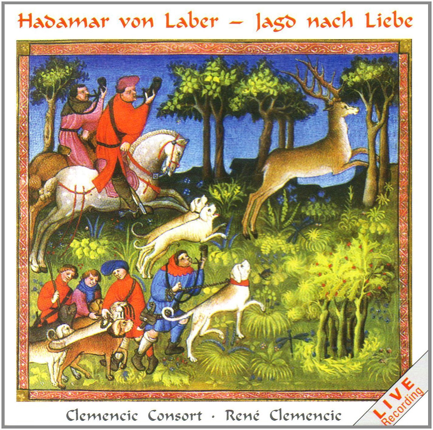 HADAMAR VON LABER: JAGD NACH LIEBE - CD MUSICA MEDIEVALE - CACCIA