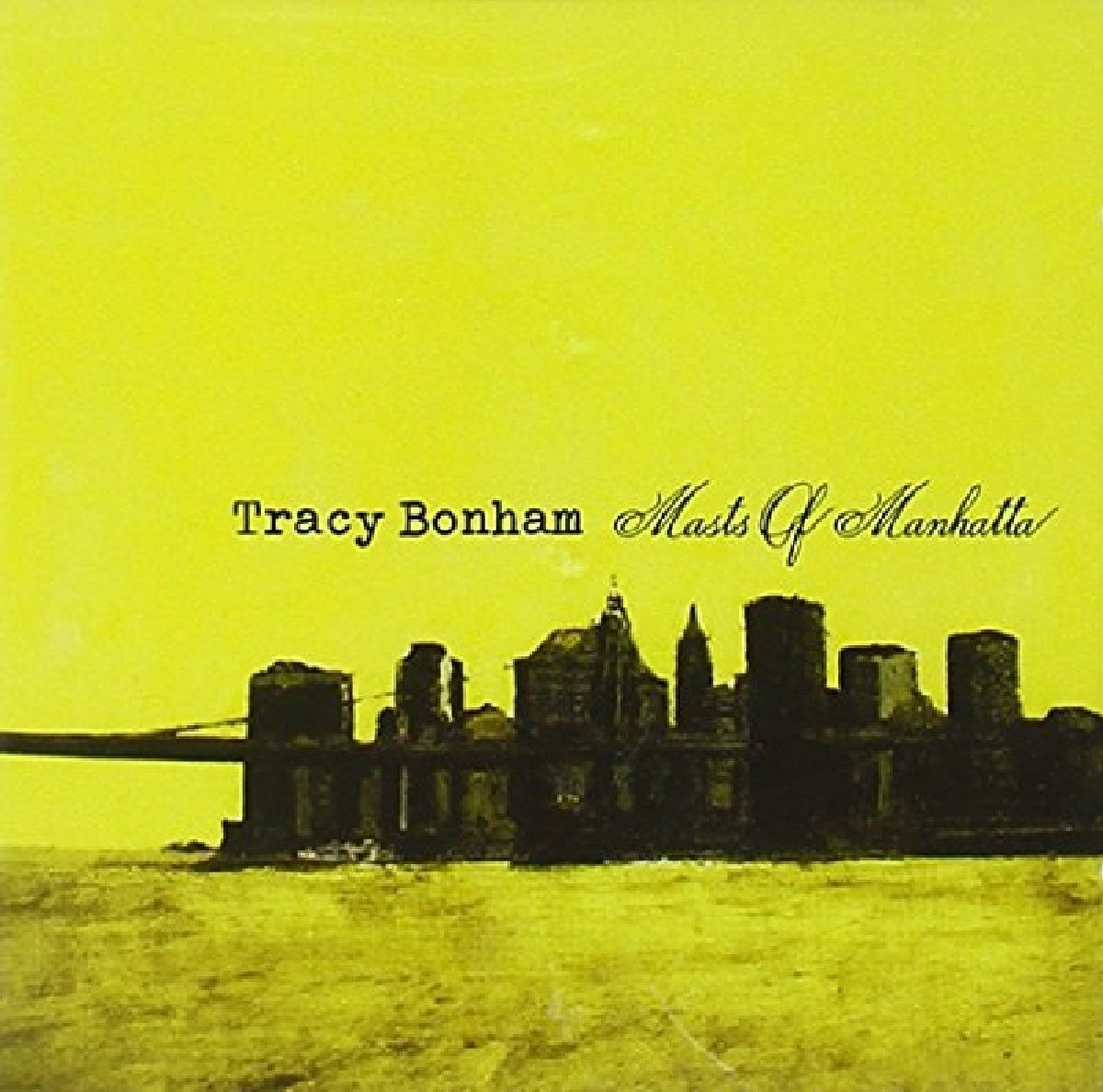 Tracy Bonham Masts of Manhatta (CD)