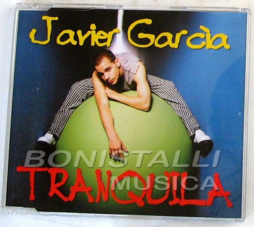 JAVIER GARCIA - TRANQUILA - CD Single  Nuovo Unplayed