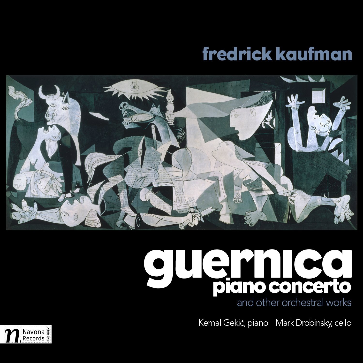 KAUFMAN,FREDRICK Guernica Piano Concerto & Other Orchestral Works (CD)