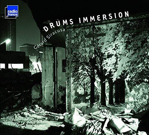 Gerard Siracusa Drums Immersion (CD) Import
