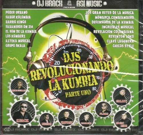 Djs Revolucionando La Kumbia Parte Uno Djs Revolucionando la Kumbia 1 (CD)