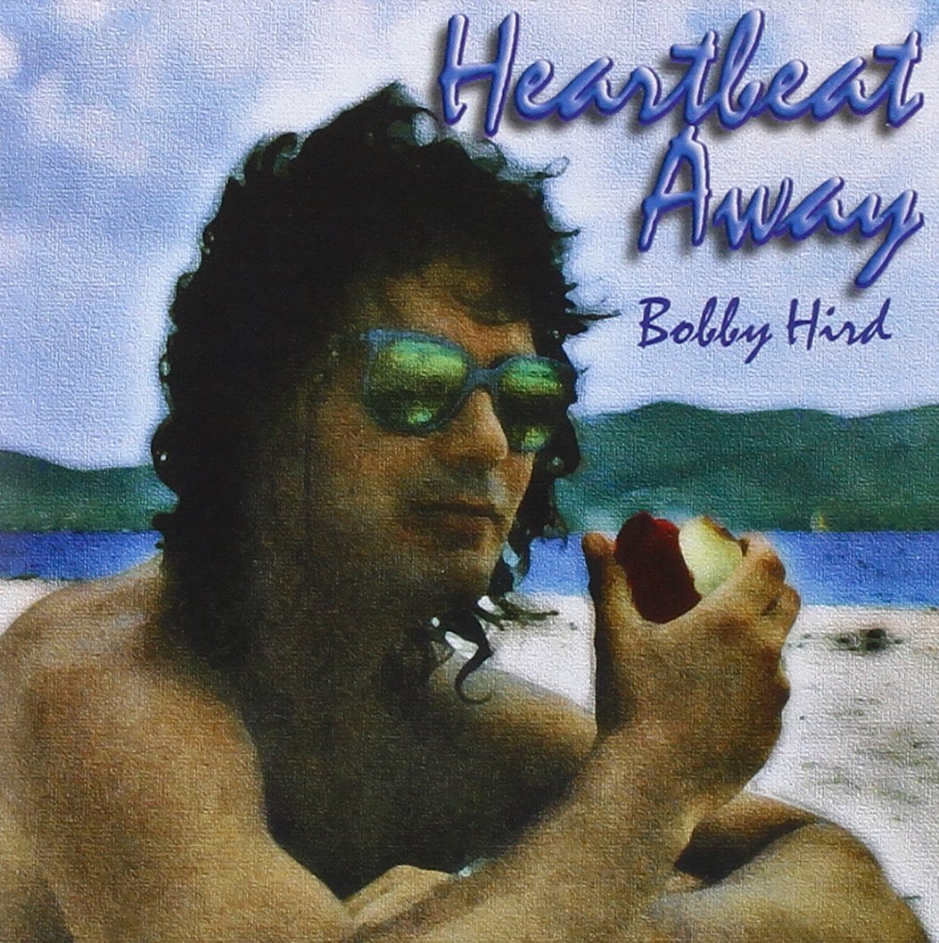 Hird, Bobby Heartbeat Away (CD)