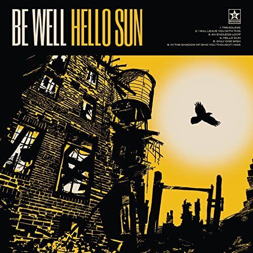 Be Well Hello Sun (Vinyl LP) 12" Album Coloured Vinyl
