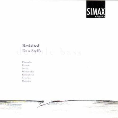 Styffe,Dan Revisited - Chamber Music for Double Bass (CD) Album