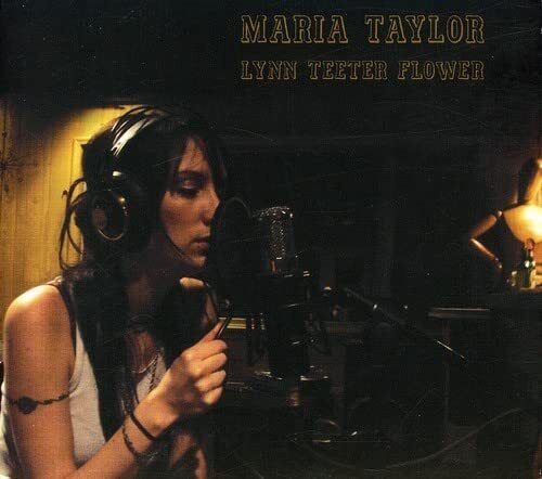 Maria Taylor Lynn Teeter Flower (CD)