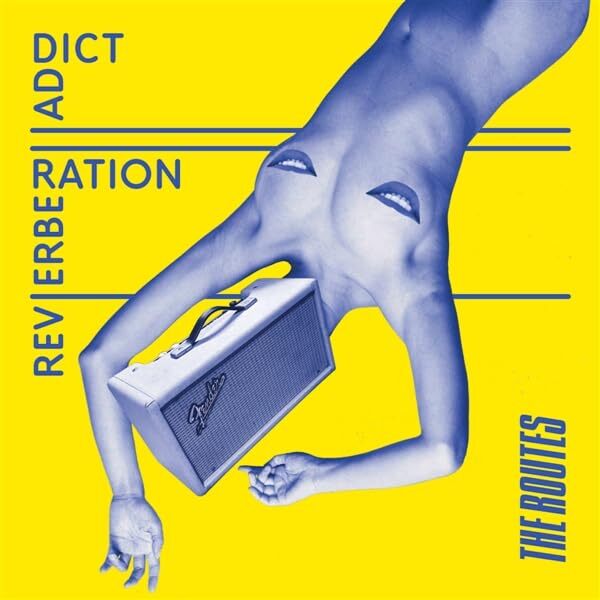 Routes, The Reverberation Addict CD NUOVO