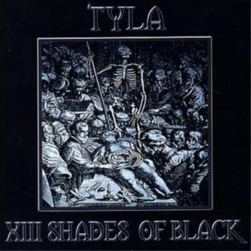 Tyla Xiii Shades of Black (CD) Album
