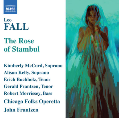 Leo Fall Leo Fall: The Rose of Stambul (CD) Album