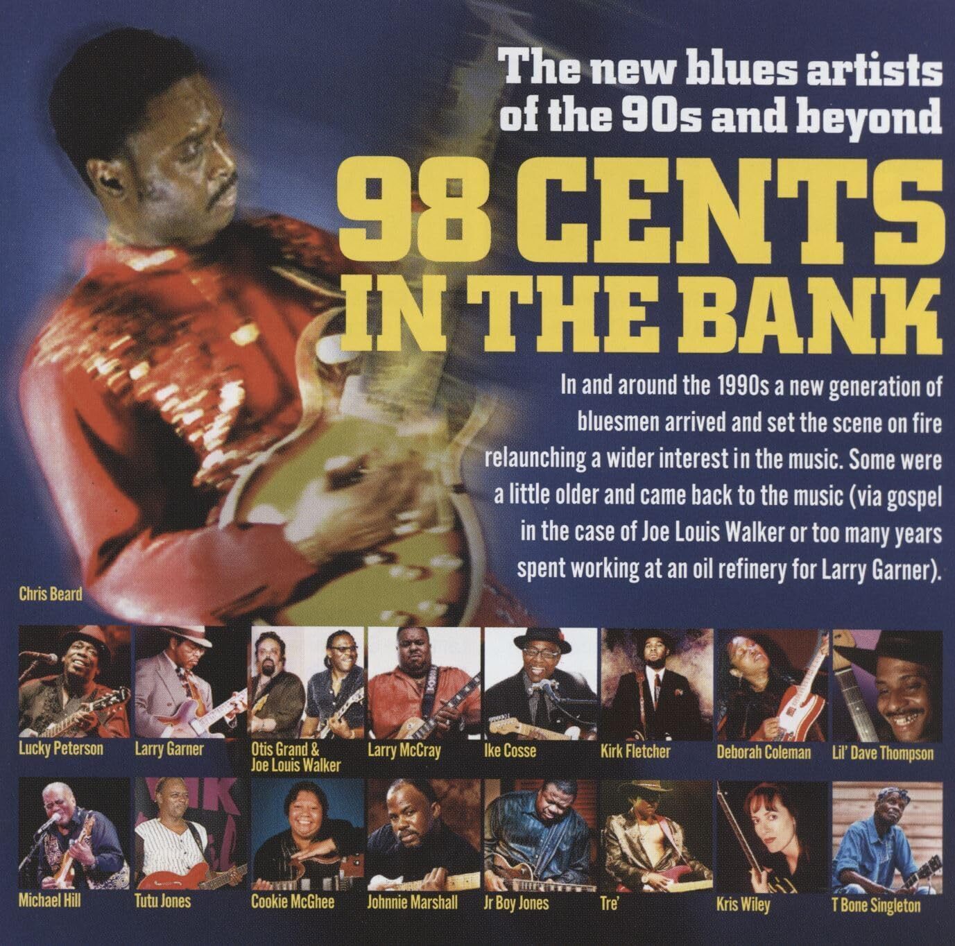 Various Artists 98 Cents in the Bank: The New Blues of the 90s and Beyond (CD)
