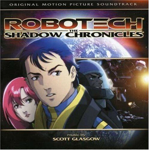 Scott Glasgow Robotech: The Shadow Chronicles (CD)