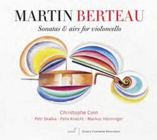 Martin Berteau Martin Berteau: Sonatas & Airs for Violoncello (CD) Album Digipak
