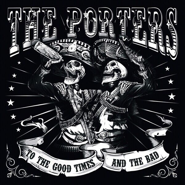 The Porters To the Good Times and the Bad (CD) Album