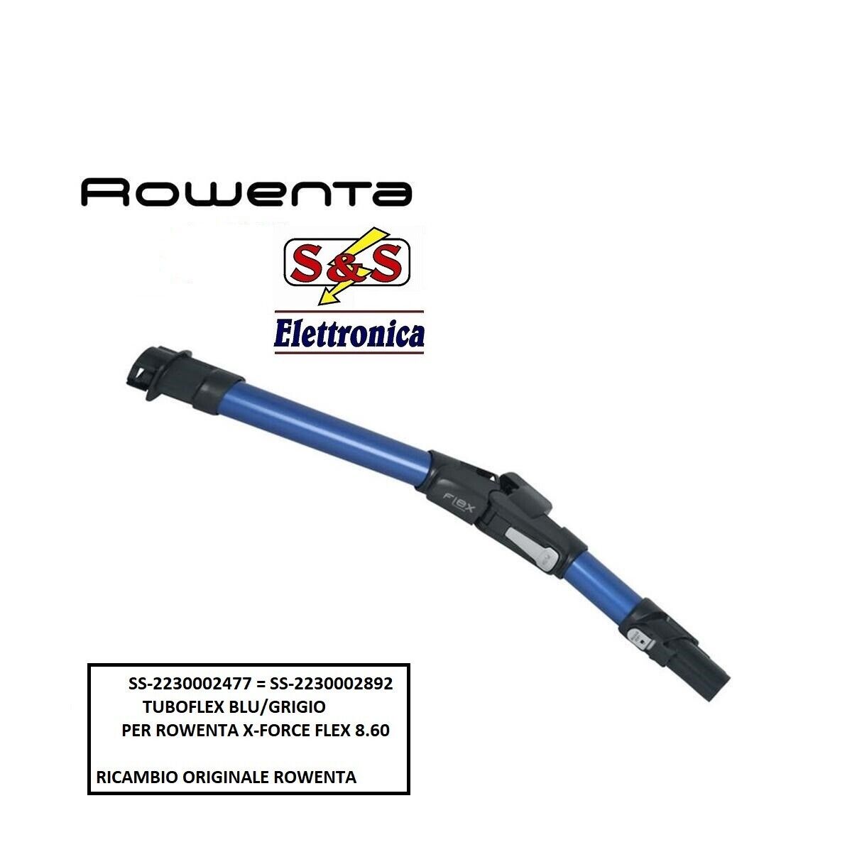 SS-2230002892 TUBO FLEX BLU ORIGINALE PER ROWENTA X FORCE FLEX 8.60 RH9690WO/4Q1