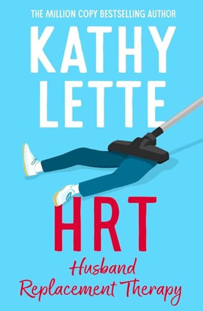 HRT: Husband Replacement Therapy - NUOVO