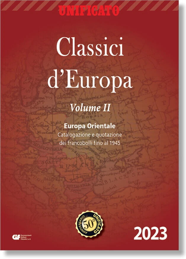 UNIFICATO CATALOGO FRANCOBOLLI CLASSICI D'EUROPA VOLUME 2 EUROPA ORIENTALE 2023