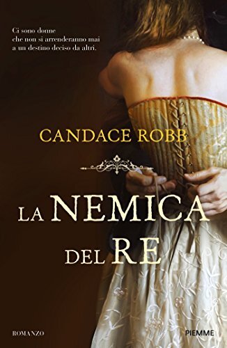 9788856640373 La nemica del re - Candace Robb