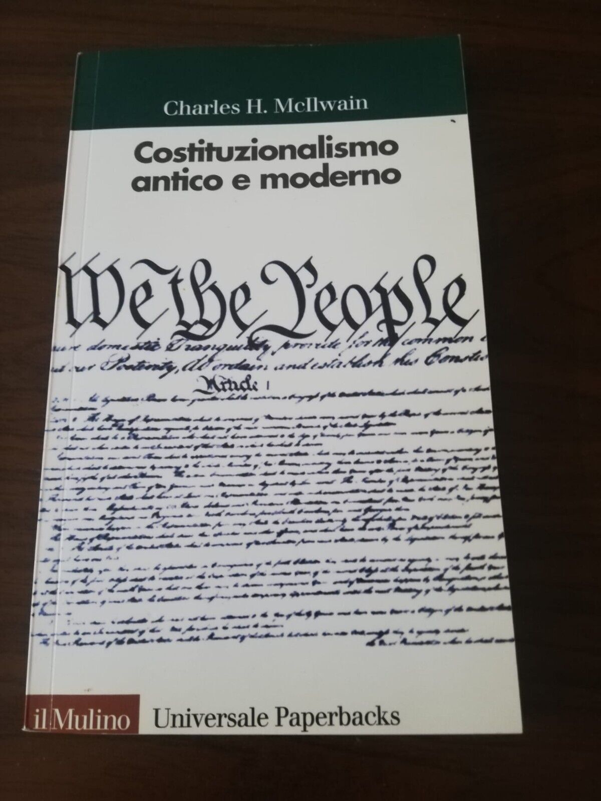 Costituzionalismo Antico e Moderno - Charles Howard Mcllwain - Il Mulino