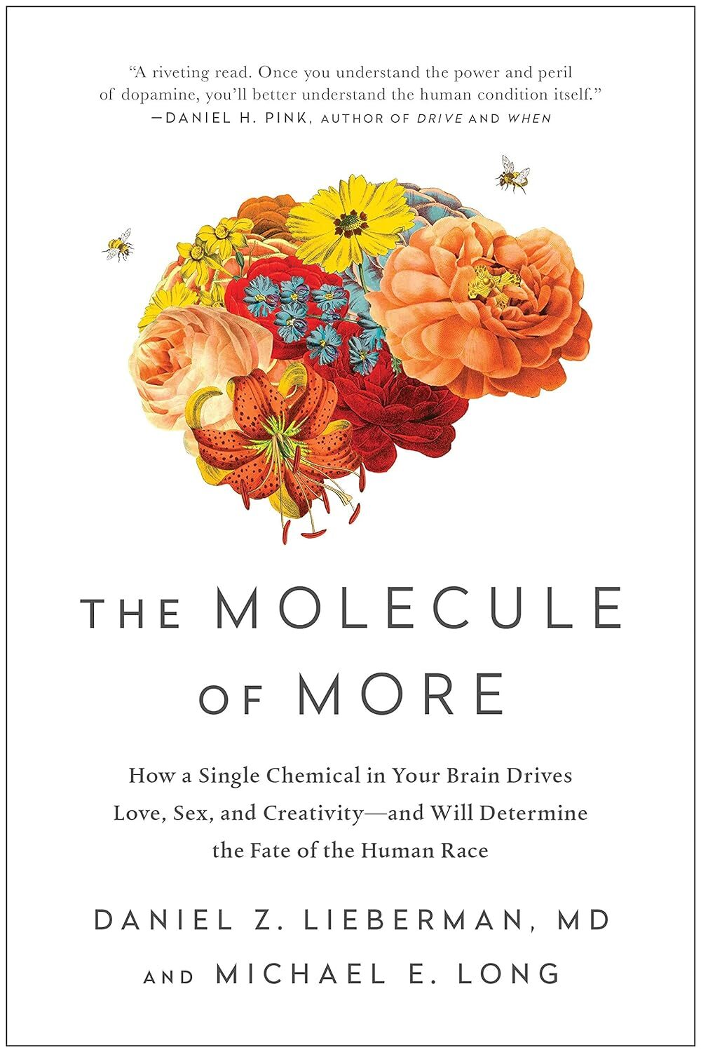 9781948836586 The Molecule of More: How a Single Chemical in You...he Human Race