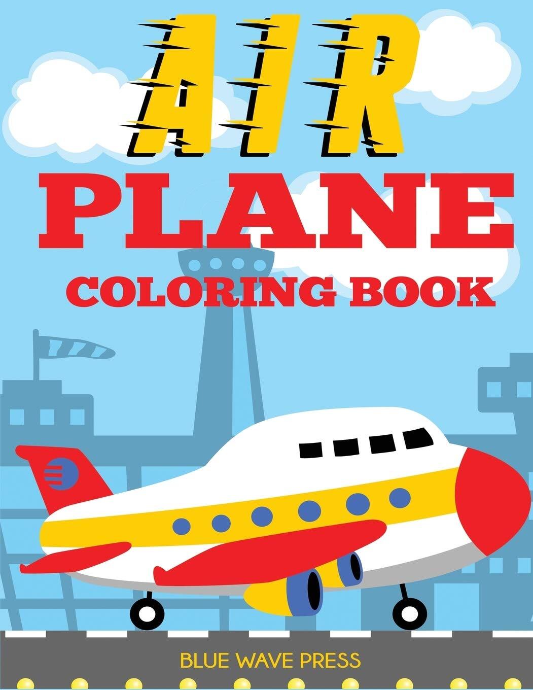 9781949651492 Airplane Coloring Book: Big Coloring Book for Todd...ove Airplanes