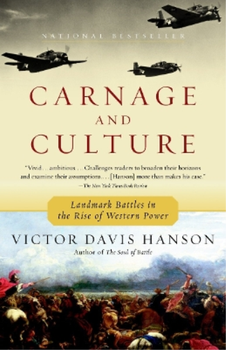 Victor Davis Hanson Carnage and Culture (Tascabile)