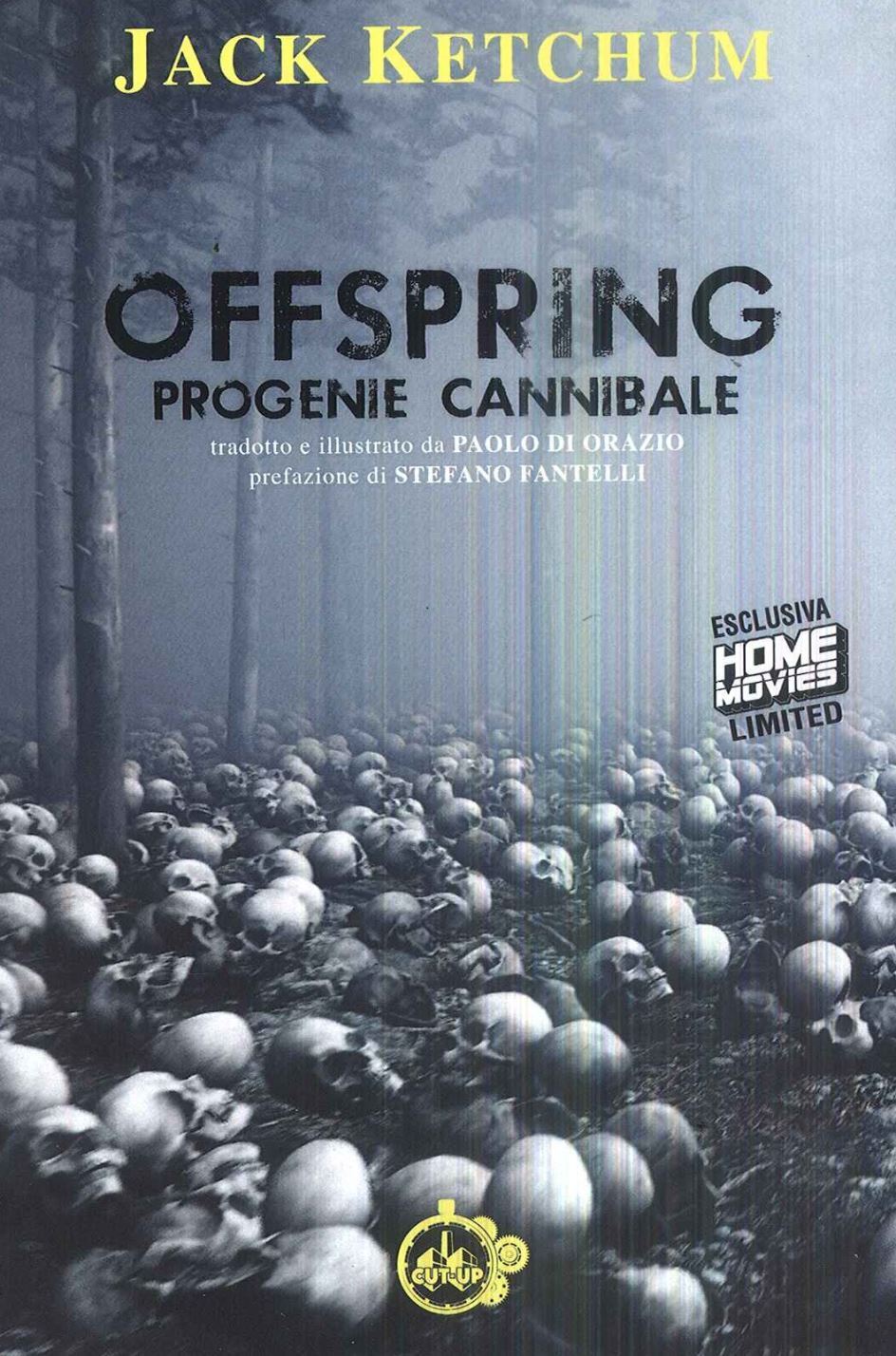 Offspring - Progenie Cannibale (Ketchum - Esclusiva Home Movies) Cut-Up