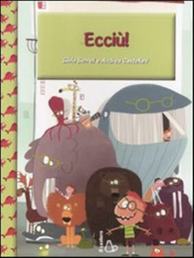 Ecciù! - Serreli Silvia, Castellani Andrea