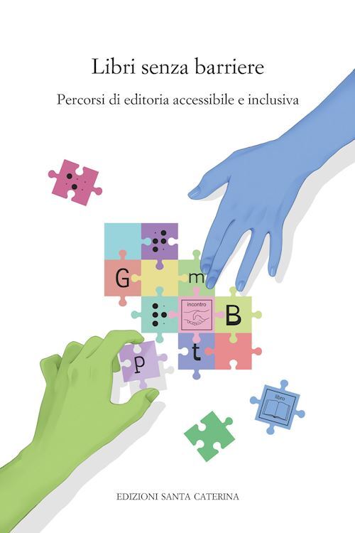 LIBRI SENZA BARRIERE  - EDIZIONI SANTA CATERINA