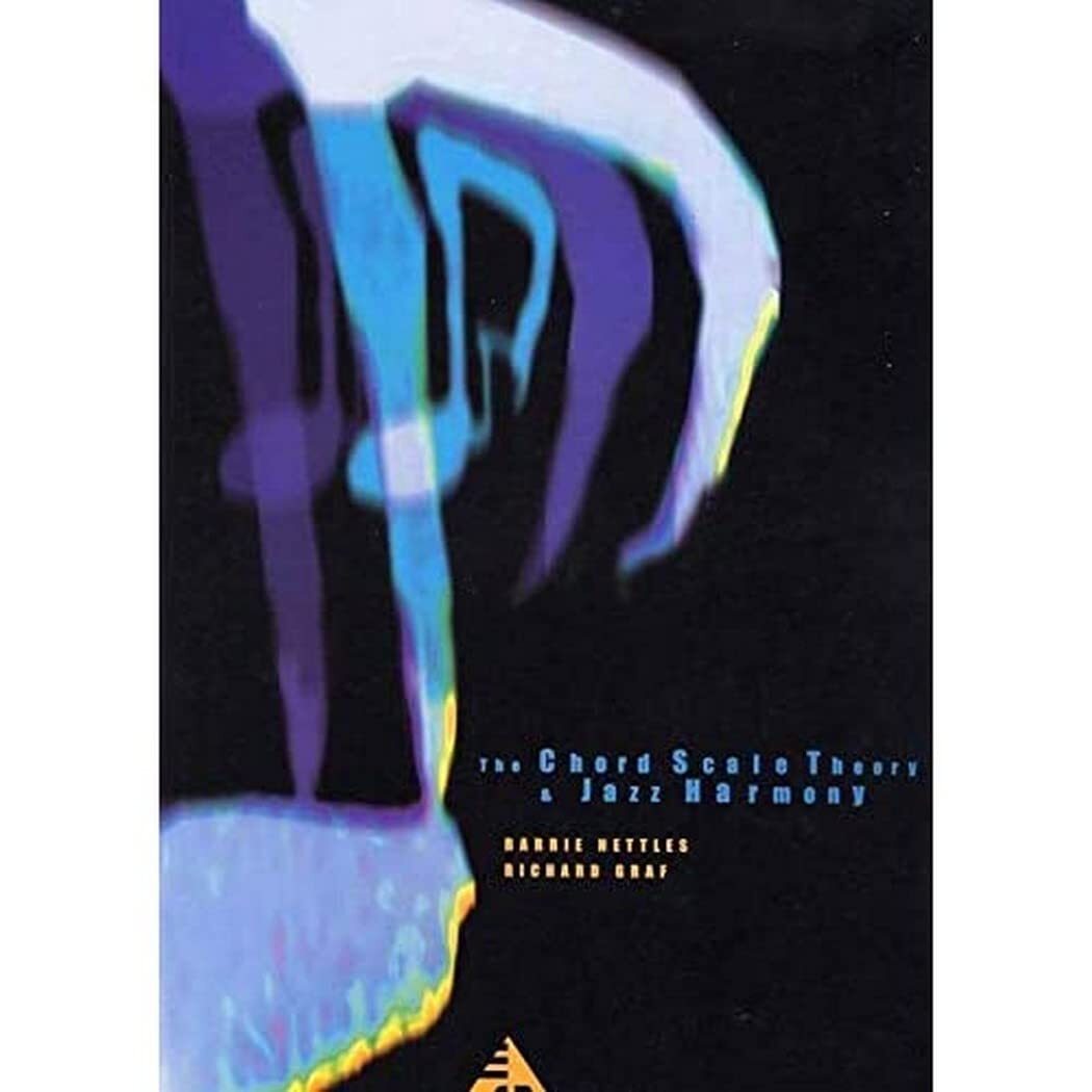 9783892210566 The Chord Scale Theory & Jazz Harmony: Lehrbuch. - Barrie Nettles,