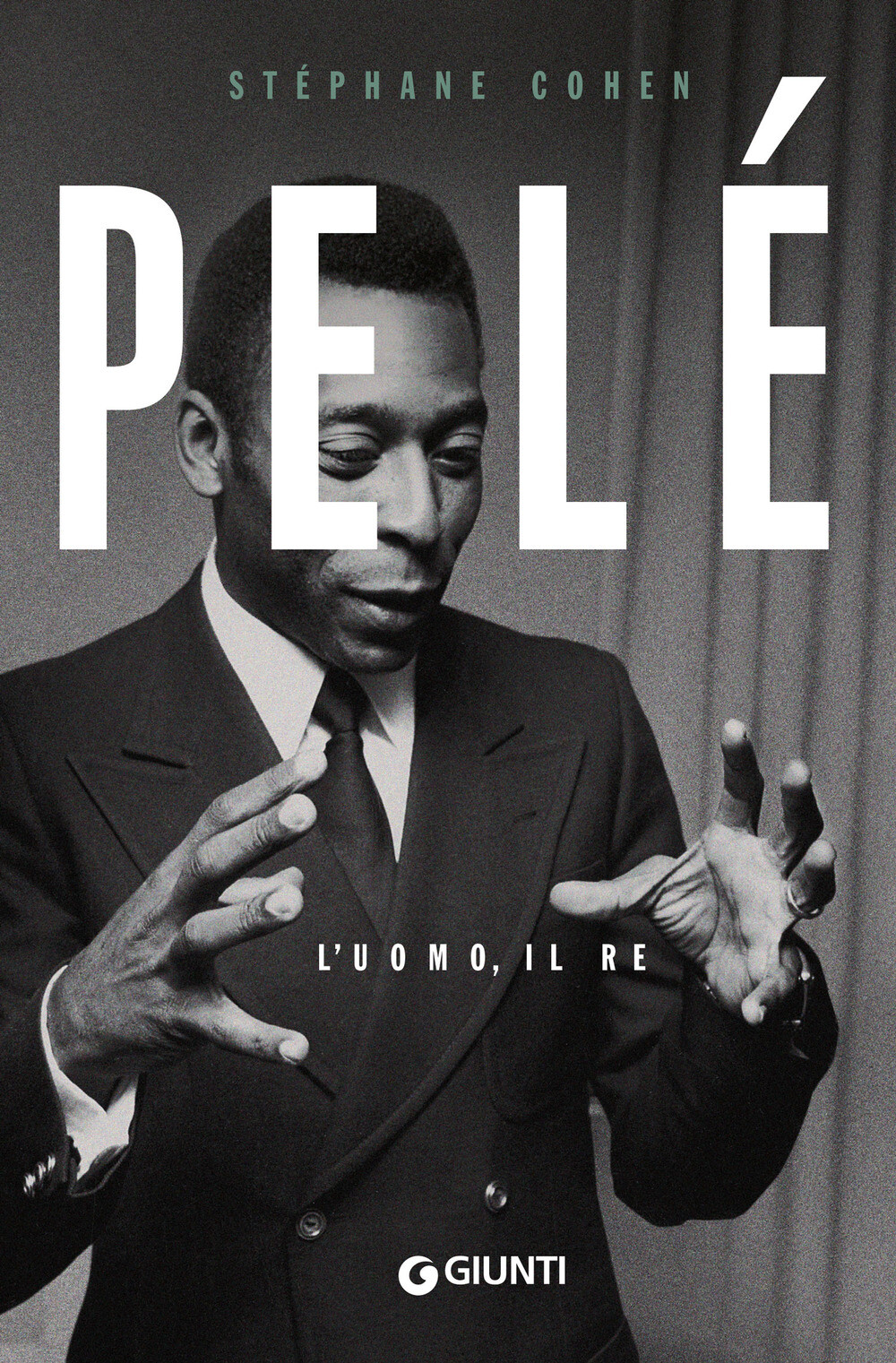 Libri Cohen Stephane - Pele. L'uomo, Il Re