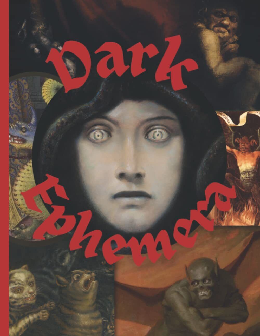 9781915459169 Dark Ephemera: Scary Vintage Aesthetic Image Colle...d Paper Craft
