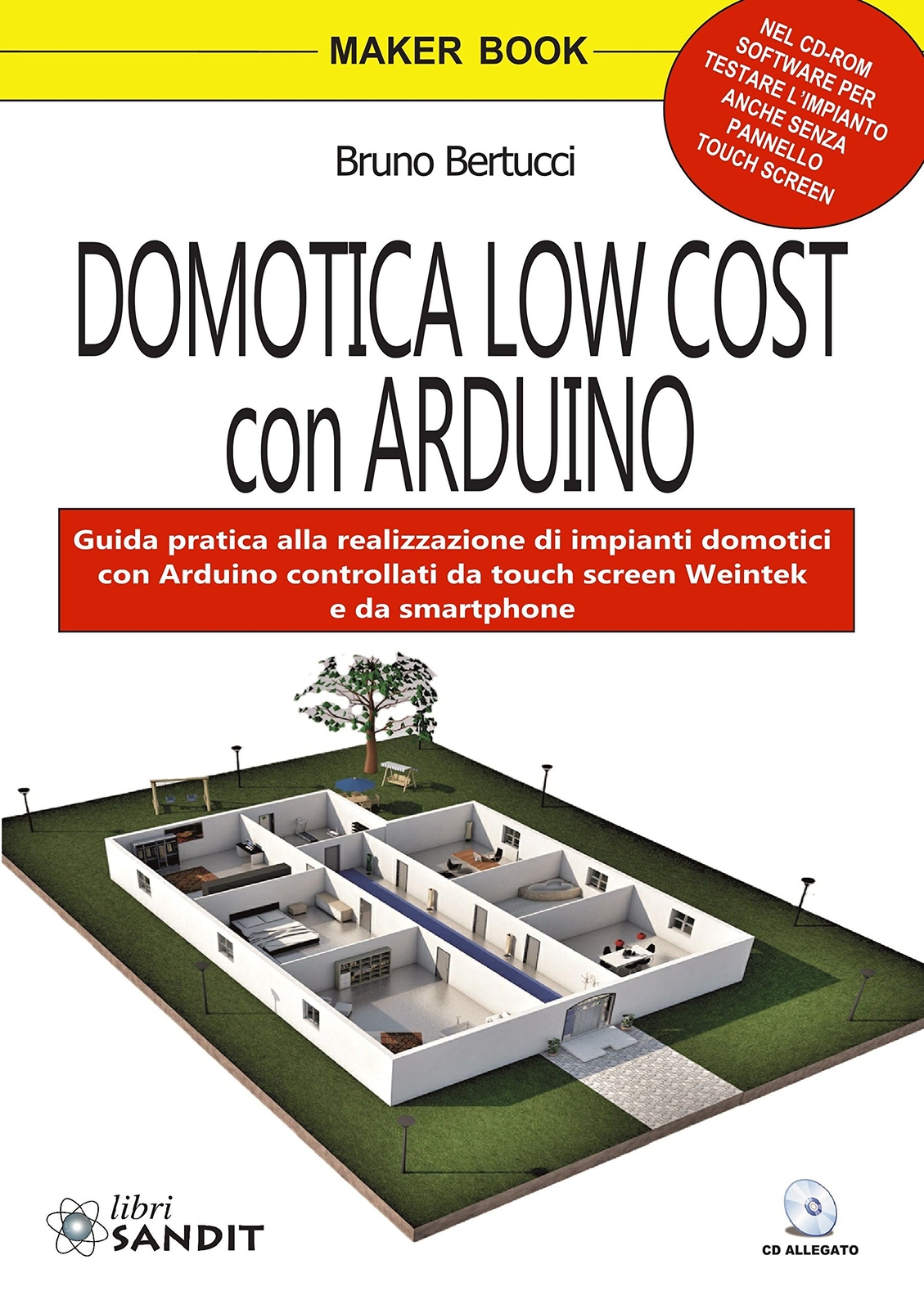 Domotica low cost con Arduino. Con CD-ROM - [Sandit]