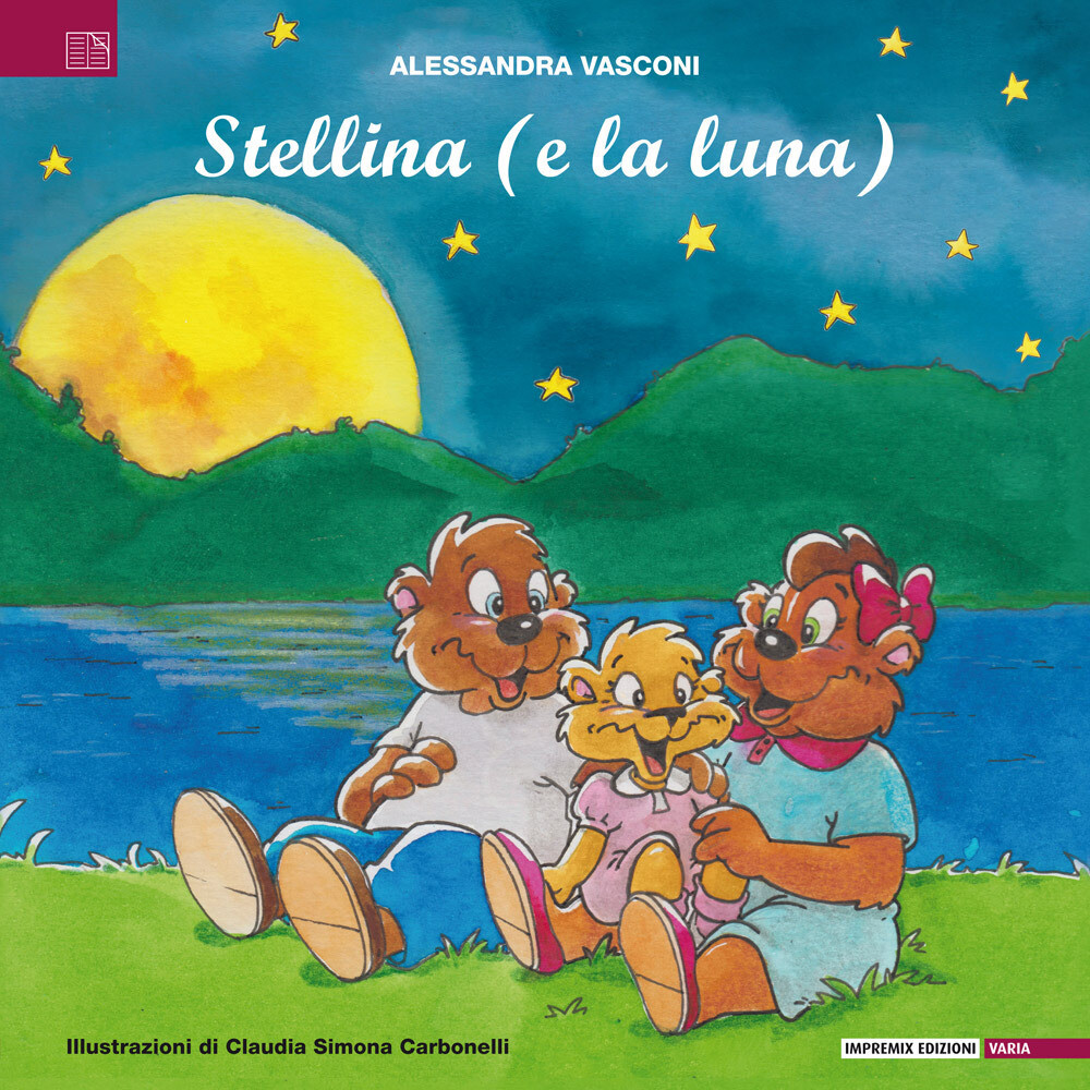 Stellina (e la luna). Ediz. illustrata - Vasconi Alessandra